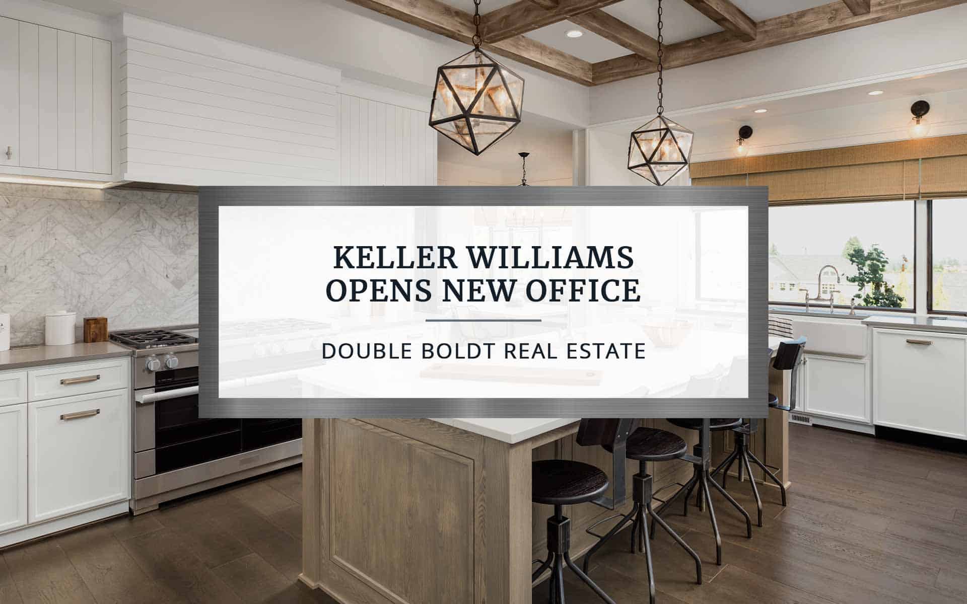 Keller Williams Opens New Office